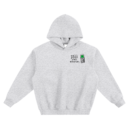 "Call Your Own Shots." Hoodie - Grey